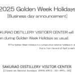 Notice of Golden Week Holidays（SAKURAO DISTILLERY VISITOR CENTER）